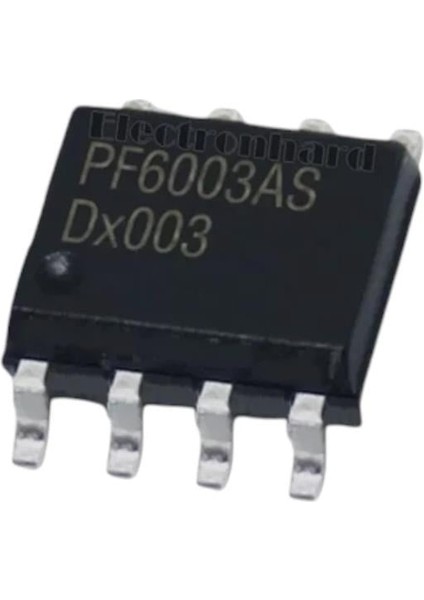 PF6003AHS Soıc-8 Smd Entegre Devre