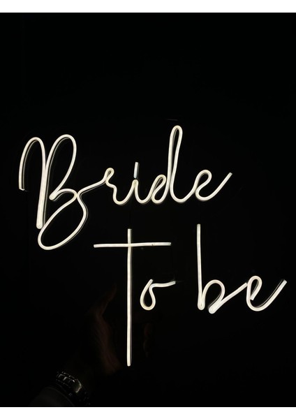 LED Bride To Be Aydınlatma