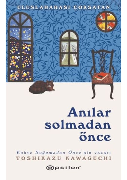Anılar Solmadan Önce