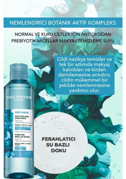 Makyaj Temizleme Micellar Suyu-Normal ve Kuru Cilt -Pure Algue Nemlendirici Botanik Kompleks 200ML fiyatları