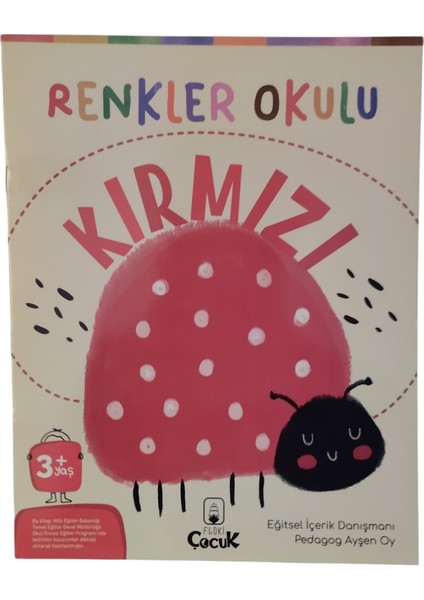 Renkler Okulu Kırmızı