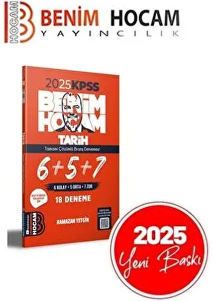 2025 Kpss Tarih Tamamı Çözümlü 6+5+7 Deneme Benim Hocam Yayınları
