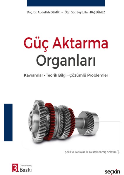 Güç Aktarma Organları Kavramlar - Teorik Bilgi - Çözümlü Problemler