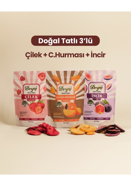 Freeze Dried Dryni Doğal Tatlı Üçlü Set