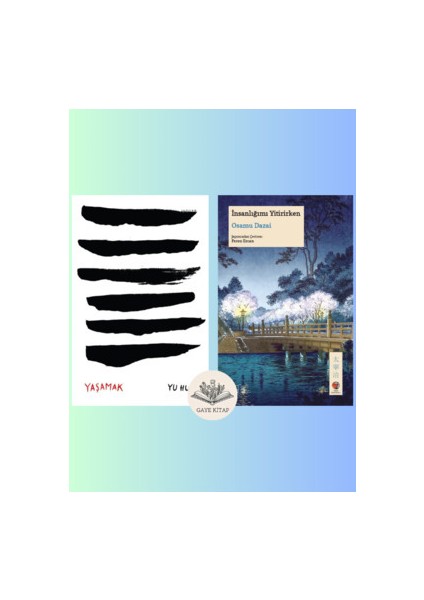 Yaşamak ve İnsanlığımı Yitirirken Yu Hua ve Osamu Dazai 2 Kitap Seti Ciltsiz