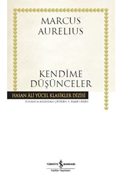 Kendime Düşünceler - Marcus Aurelius