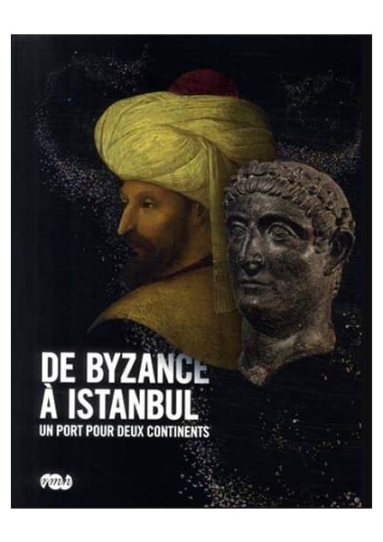 De Byzance A Istanbul