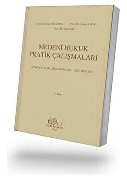 Medeni Hukuk Pratik Çalışmaları 21.baskı