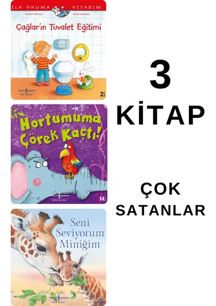 Çağların Tuvalet Eğitimi - Hortumuma Çörek Kaçtı - Seni Seviyorum Miniğim fiyatları