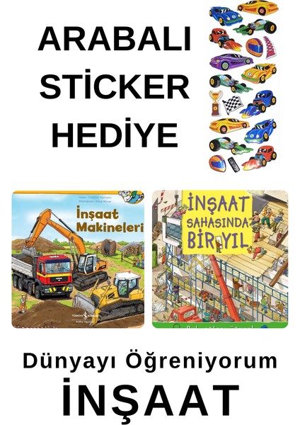 Arabalı Sticker Hediyeli - Okul Öncesi Resimli Kitaplar Masal - Inşaat Makineleri - Inşaat Sahasında