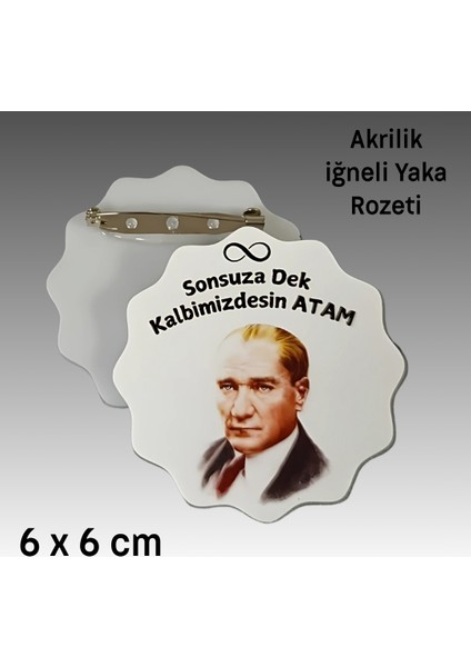 10 Kasım Atatürk'ü Anma Günü Iğneli Akrilik Yaka Rozeti 8'li fiyatları