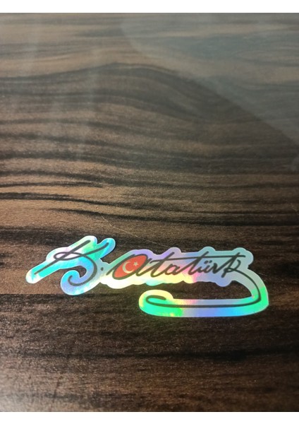 Mustafa Kemal Atatürk Imzası Bayraklı Hologramlı Oto Arka Cam Renkli Atatürk Etiket Baskı 8x2,5 cm modelleri