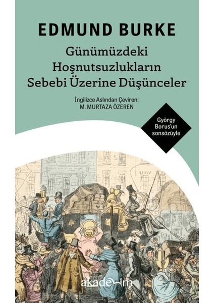 Günümüzdeki Hoşnutsuzlukların Sebebi Üzerine Düşünceler