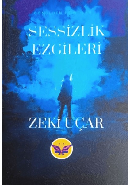 Sessizlik Ezgileri