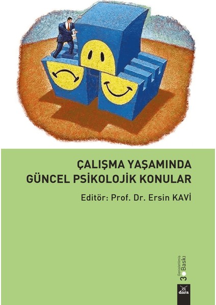 Çalışma Yaşamında Güncel Psikolojik Konular