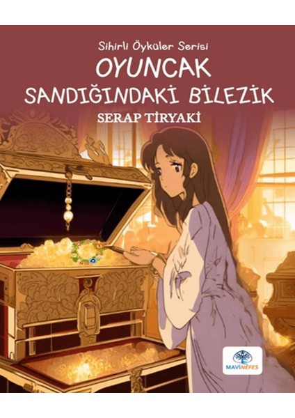 Oyuncak Sandığındaki Bilezik