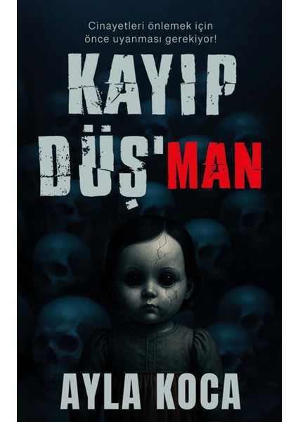 Kayıp Düşman