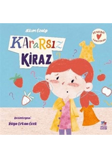Kararsız Kiraz