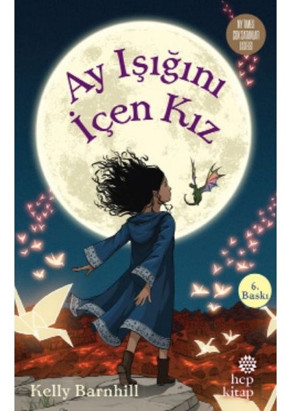 Ay Işığını Içen Kız (Ciltli)