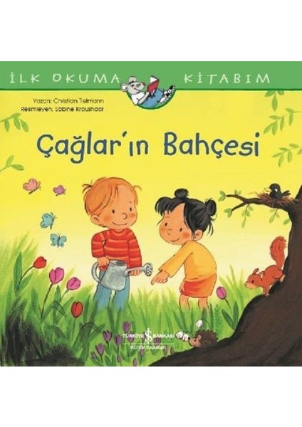 Ilk Okuma Kitabım - Çağlar'ın Bahçesi