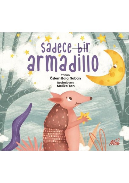 Sadece Bir Armadillo