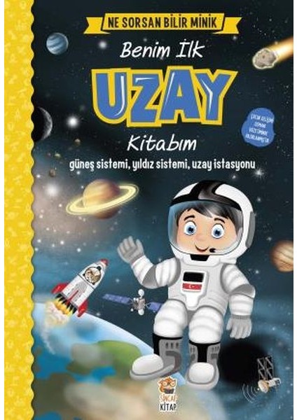 Ne Sorsan Bilir Minik - Benim Ilk Uzay Kitabım