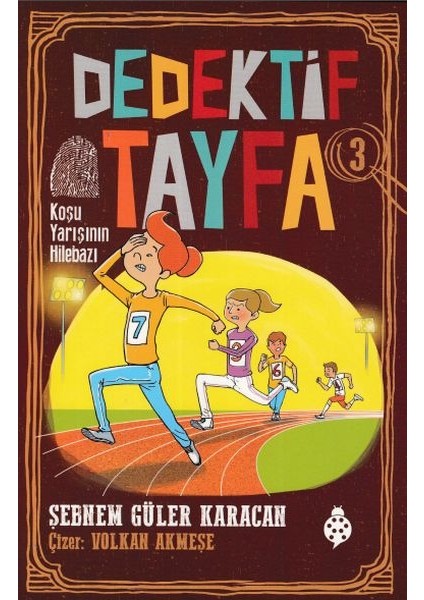 Dedektif Tayfa 3 - Koşu Yarışının Hilebazı
