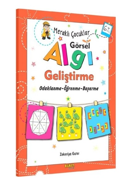 Meraklı Çocuklar - Görsel Algı Geliştirme 6+Yaş
