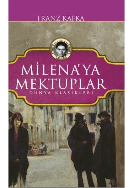 Milenaya Mektuplar - Dünya Klasikleri
