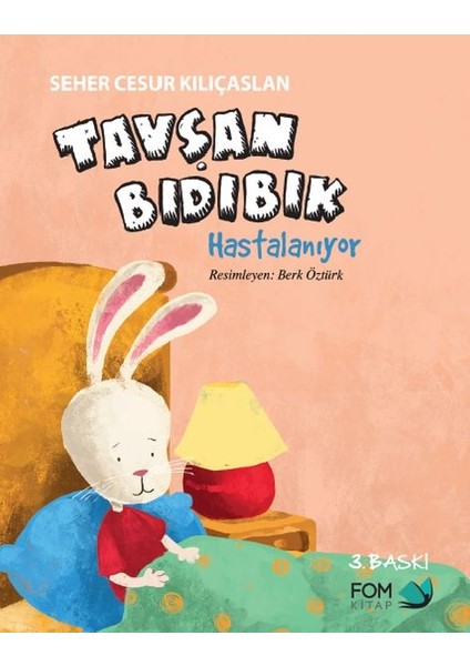 Tavşan Bıdıbık Hastalanıyor
