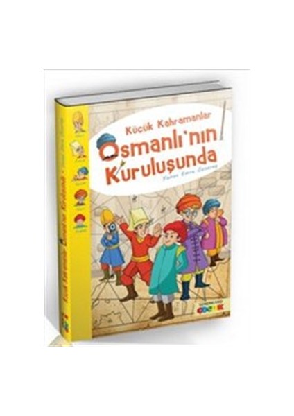 Küçük Kahramanlar Osmanlı'nın Kuruluşunda