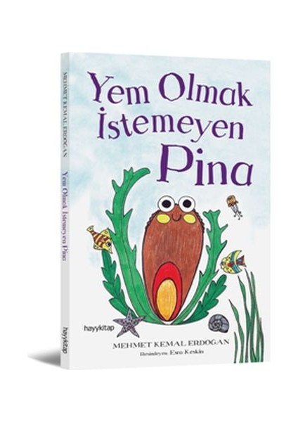 Yem Olmak Istemeyen Pina