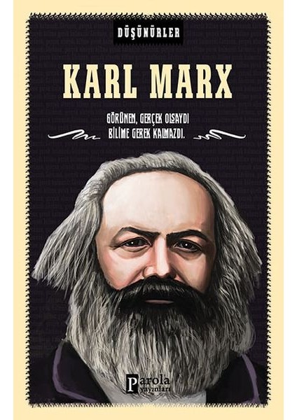 Düşünürler Serisi - Karl Marx