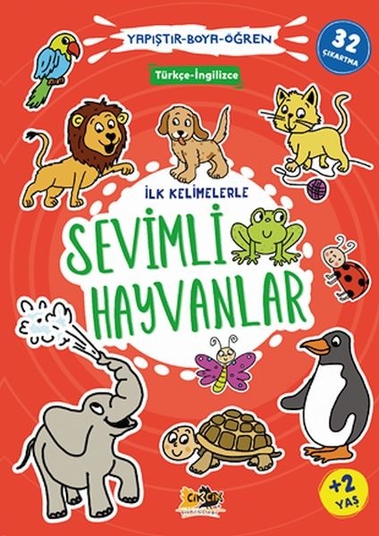 Ilk Kelimelerle Sevimli Hayvanlar Yapıştır-Boya-Öğren