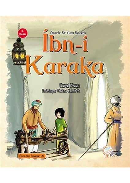 Ömer'le Bir Kutu Macera: Ibn-I Karaka