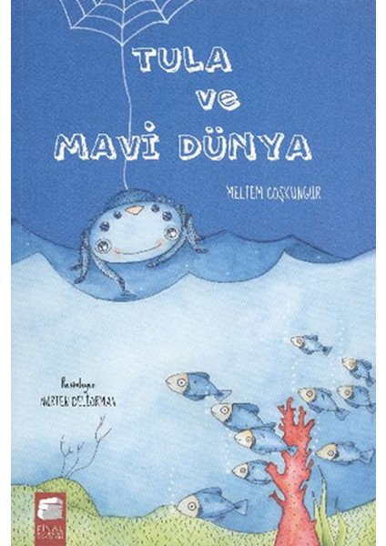 Tula ve Mavi Dünya