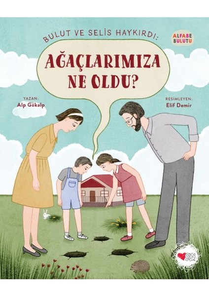 Ağaçlarımıza Ne Oldu? - Alfabe Bulutu 4