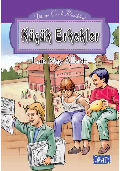 Dünya Çocuk Klasikleri Dizisi Küçük Erkekler