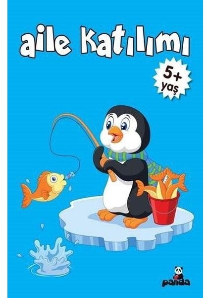 Aile Katılım 5+ Yaş