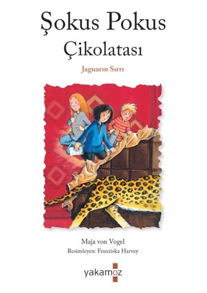 Şokus Pokus Çikolatası 3 - Jaguarın Sırrı