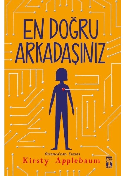 En Doğru Arkadaşınız