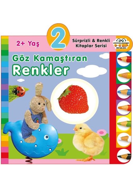 Yaş Göz Kamaştıran Renkler (2+Yaş)