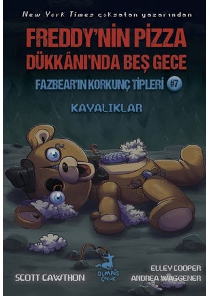 Freddy’nin Pizza Dükkanı’nda Beş Gece Fazbear’ın Korkunç Tipleri 7: Kayalıklar