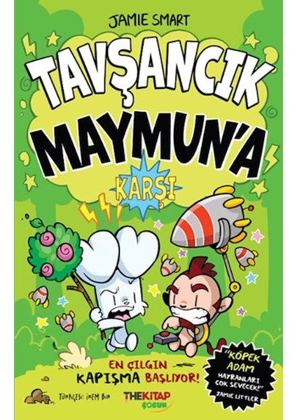 Tavşancık Maymun’a Karşı