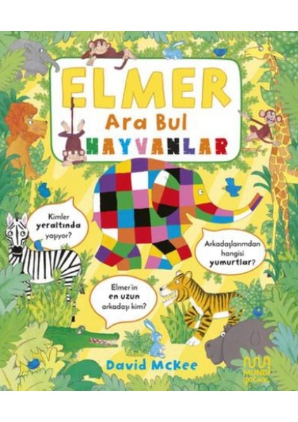 Elmer Ara Bul: Hayvanlar