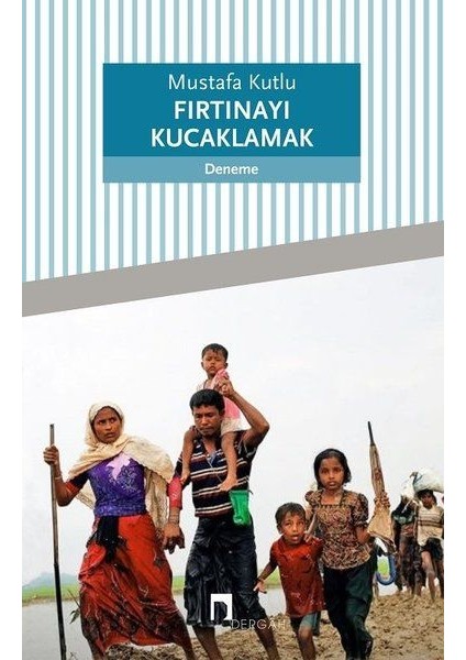 Fırtınayı Kucaklamak