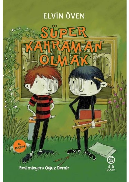 Süper Kahraman Olmak