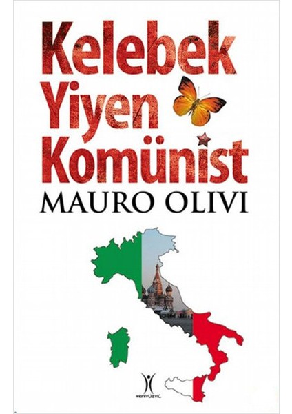 Kelebek Yiyen Komünist