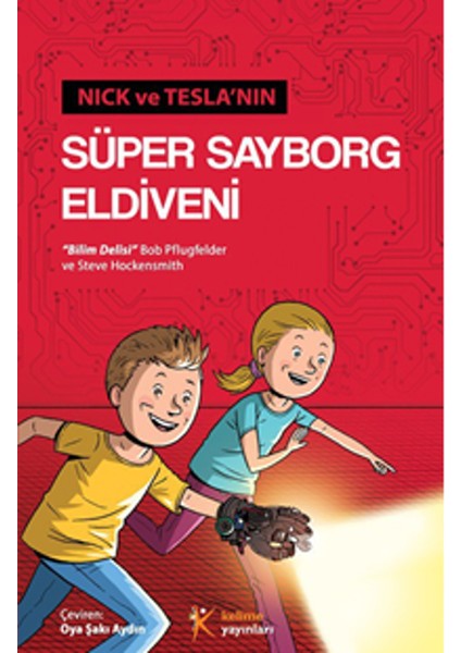 Nick ve Teslanın Süper Sayborg Eldiveni