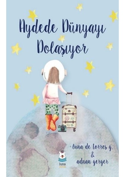 Aydede Dünyayı Dolaşıyor